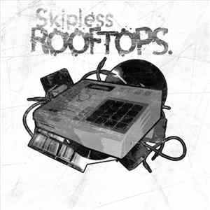 Skipless - Rooftops mp3