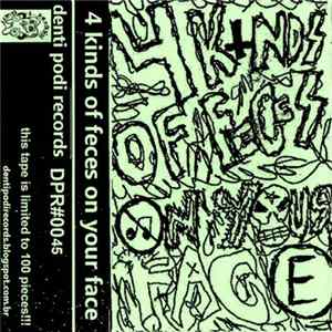 Gorgonized Dorks / Chaotic Sound / Barulho Ensurdecedor / Pissdeads - 4 Kinds Of Feces On Your Face mp3
