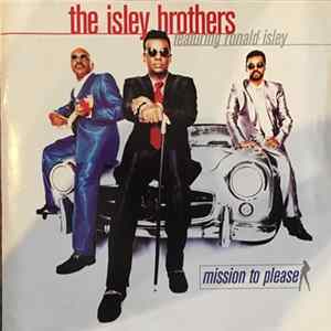 The Isley Brothers - Mission To Please mp3