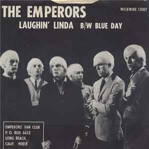 The Emperors - Laughin' Linda / Blue Day mp3