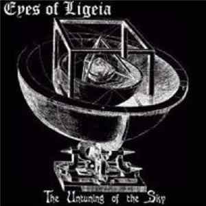 Eyes Of Ligeia - The Untuning Of The Sky mp3