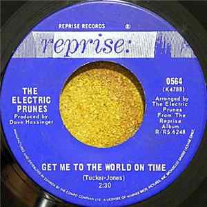 The Electric Prunes - Get Me To The World On Time / Are You Lovin' Me More mp3