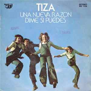 Tiza - Una Nueva Razon mp3