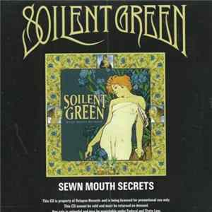 Soilent Green - Sewn Mouth Secrets mp3