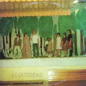 cLOUDDEAD - And All You Can Do Is Laugh mp3