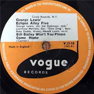 George Lewis' Eclipse Alley Five - Bill Bailey Won't You Please Come Home / Far Away Blues mp3