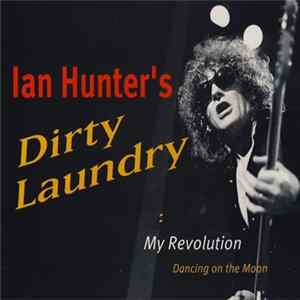Ian Hunter - My Revolution mp3