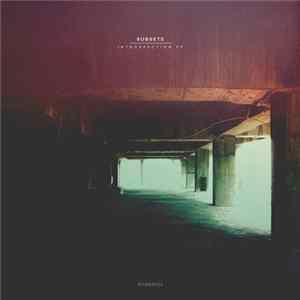 Subsets - Introspection EP mp3