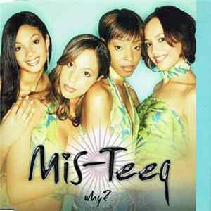 Mis-Teeq - Why? mp3