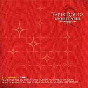 Cirque Du Soleil - Tapis Rouge: Solarium Chill mp3