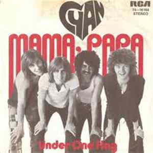 Cyan - Mama, Papa / Under One Flag mp3