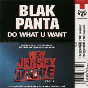 Blak Panta - Do What U Want mp3