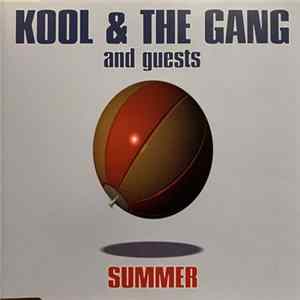 Kool & The Gang And Guests - Summer mp3