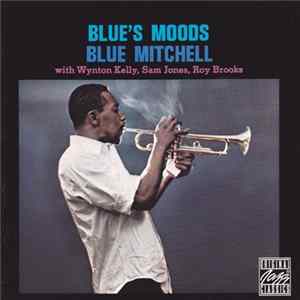 Blue Mitchell - Blue's Moods mp3