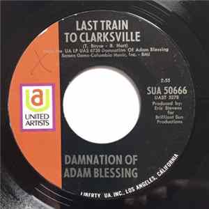 Damnation Of Adam Blessing - Last Train To Clarkesville mp3