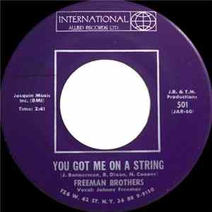 Freeman Brothers - You Got Me On A String / Swingin' Around The Town mp3