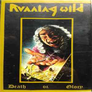 Running Wild - Death Or Glory mp3