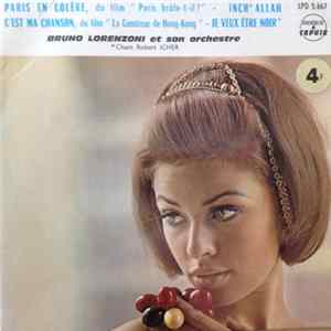 Bruno Lorenzoni Et Son Orchestre, Robert Icher - Paris En Colère mp3