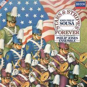 John Philip Sousa - Elgar Howarth, Philip Jones Ensemble - Stars & Stripes Forever mp3