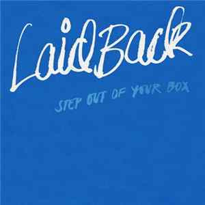 Laid Back - Step Out Of Your Box mp3