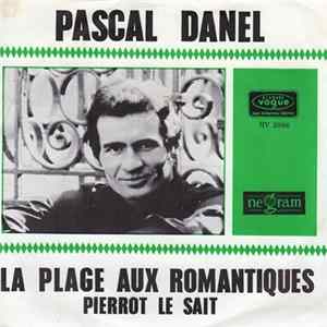Pascal Danel - La Plage Aux Romantiques mp3