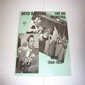 Boyd Raeburn And His Orchestra - More 1944-1945 mp3