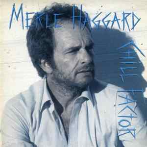 Merle Haggard - Chill Factor mp3