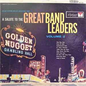 Oscar Clinton And His Orchestra - A Salute To The Great Band Leaders, Volume 2 mp3