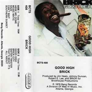 Brick - Good High mp3