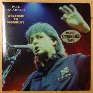 Paul McCartney - Welcome To Wombley mp3