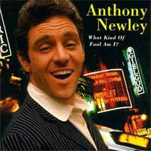 Anthony Newley - What Kind Of Fool Am I? mp3