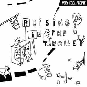Very Cool People - Cruising in the trolley mp3