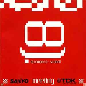 Dj Compass - Vrubell - Sanyo Meeting TDK mp3