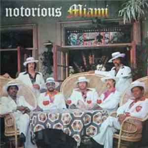 Miami - Notorious mp3