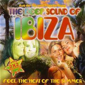 Various - The Deep Sound Of Ibiza (Feel The Heat Of The Summer) mp3