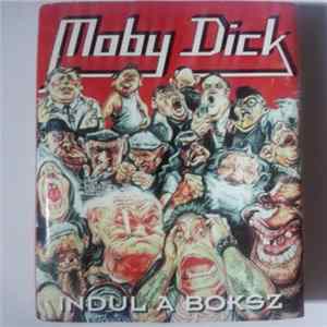 Moby Dick - Indul A Boksz mp3