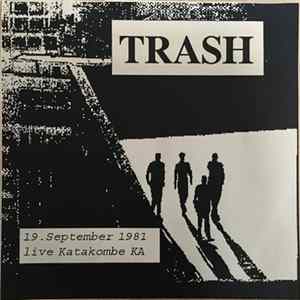 Trash - 19. September 1981 live Katakombe KA mp3