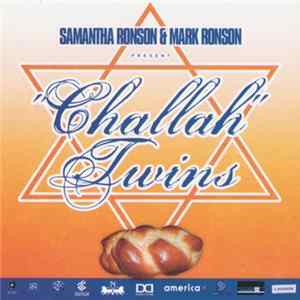 Samantha Ronson & Mark Ronson - "Challah" Twins mp3