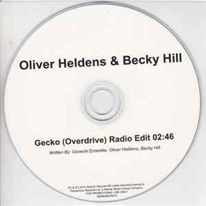 Oliver Heldens X Becky Hill - Gecko (Overdrive) mp3