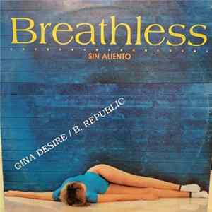 Gina Desire / B. Republic - Breathless = Sin Aliento mp3