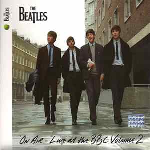 The Beatles - On Air - Live At The BBC Volume 2 mp3