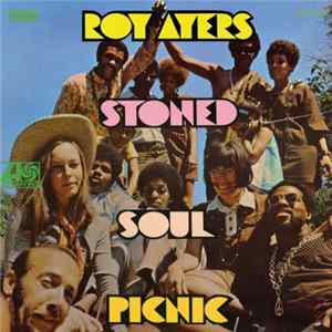 Roy Ayers - Stoned Soul Picnic mp3