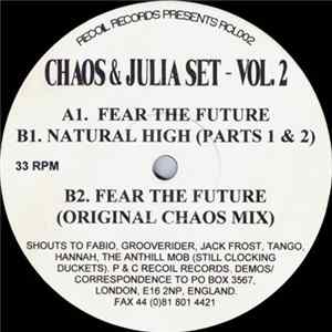 Chaos & Julia Set - Vol. 2 - Fear The Future mp3