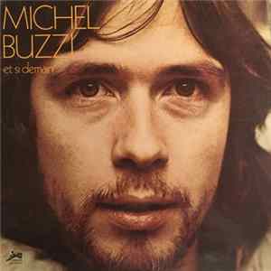 Michel Buzzi - Et Si Demain mp3
