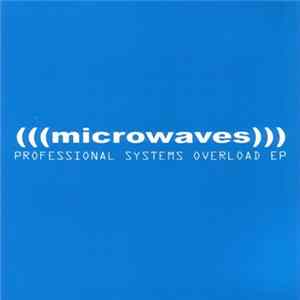 Microwaves - Professional Systems Overload mp3