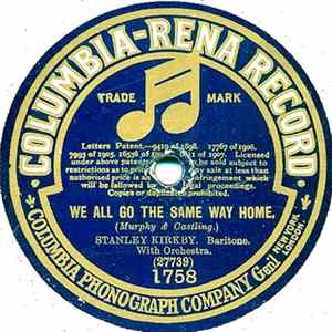 Stanley Kirkby - Play Another Before You Go / We All Go The Same Way Home mp3