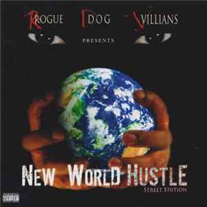 Rogue Dog Villians - New World Hustle mp3