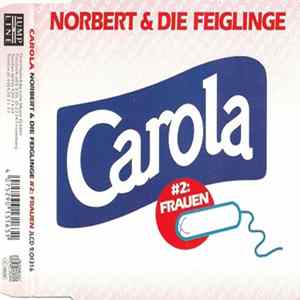 Norbert & Die Feiglinge - Carola (#2: Frauen) mp3