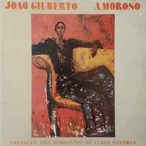 João Gilberto - Amoroso mp3