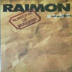 Raimon - El Recital De Madrid mp3